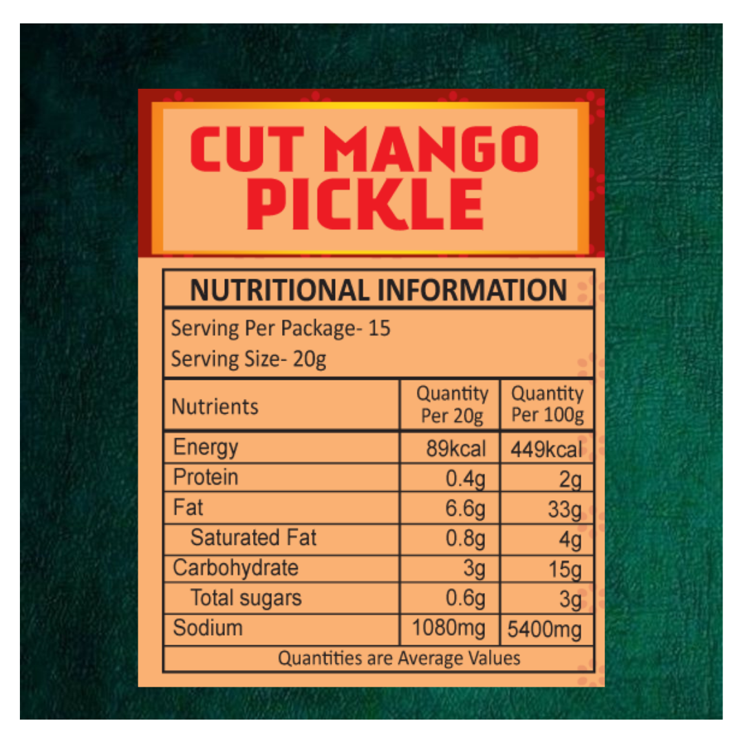 Nutritional information label for kayal cut mango pickle 